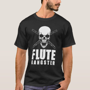 Camiseta Flutist Flute Player Marching Banda Flute Gangster