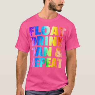 Camiseta Flutuar Bebida Bronzear Repetir Férias de Verão Pr