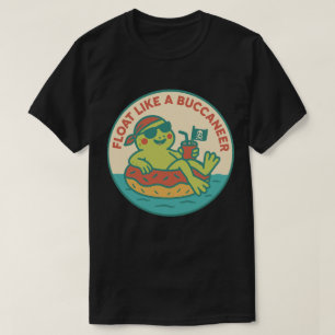Camiseta Flutuar Como Uma Rã Bucaneiro