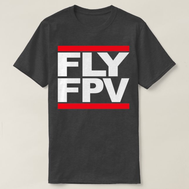 Camiseta FLY FPV Freestyle Racing Drones  (Frente do Design)