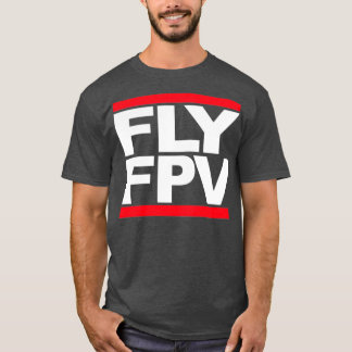 Camiseta FLY FPV Freestyle Racing Drones 