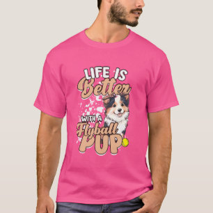 Camiseta Flyball Border Collie Dog Life É Melhor Com Fl
