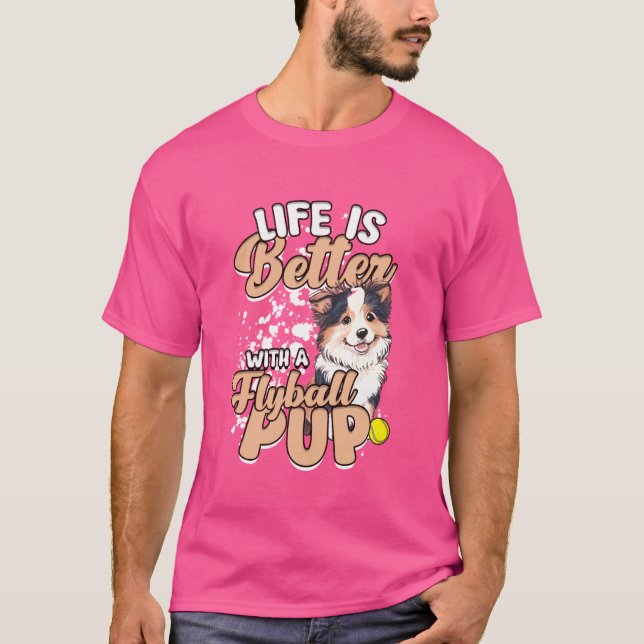Camiseta Flyball Border Collie Dog Life É Melhor Com Fl (Frente)