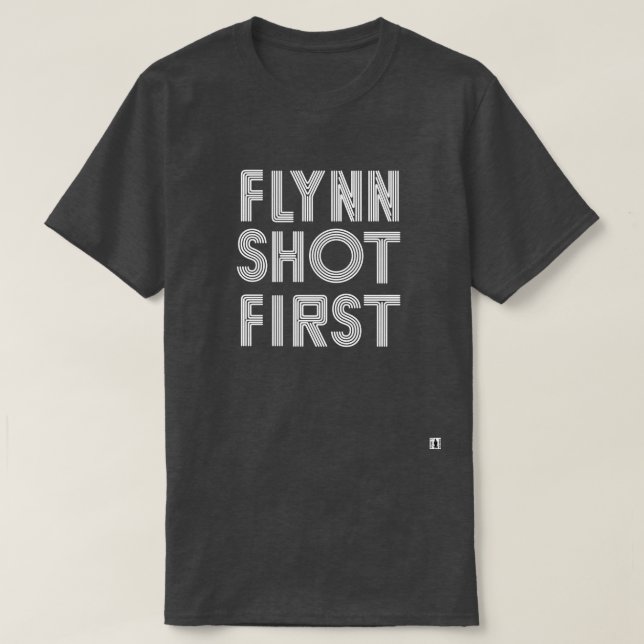 Camiseta Flynn disparou primeiramente - no branco (Frente do Design)