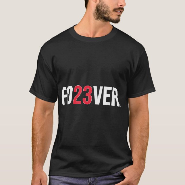 Camiseta Fo23Ver Para Sempre 23 (Frente)