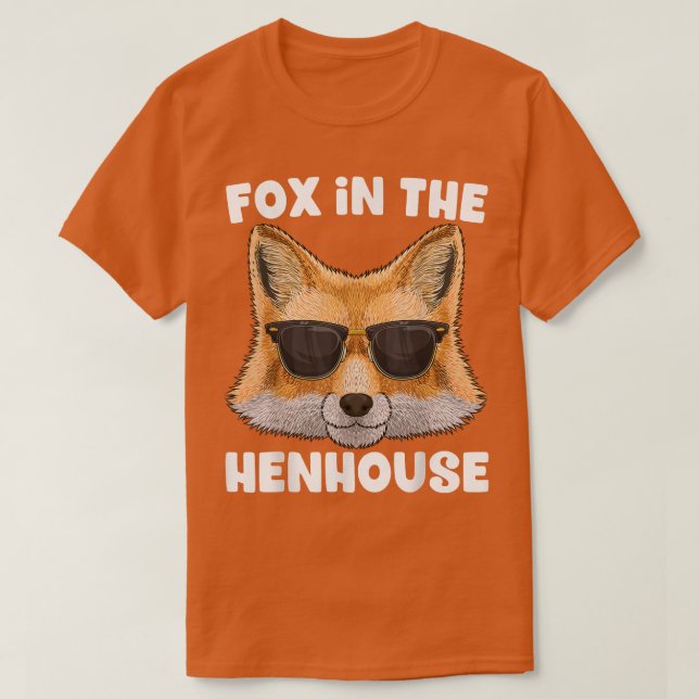 Camiseta Fo In Henhouse Funny Cute Fo Pun Não Care Sar (Frente do Design)