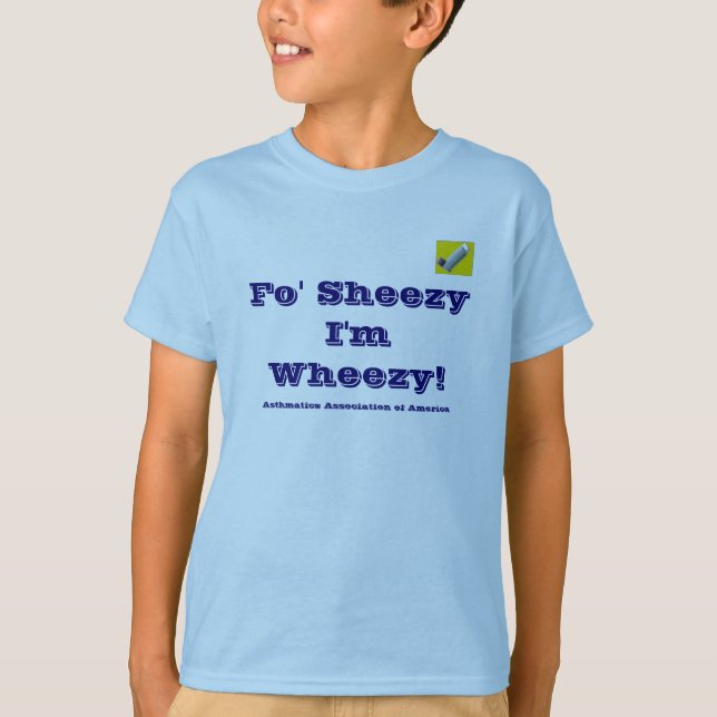 Camiseta Fo Sheezy eu sou Wheezy (Frente)