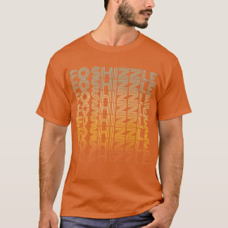 Camiseta Fo Shizzle Retro Engraçado Sarcástico Gangster Rap