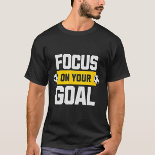 Camiseta Foco no Futebol no Seu Objetivo Treinador Jogador