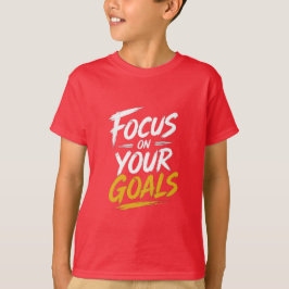 Camiseta Foco Nos Seus Objetivos Motivacional