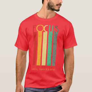 Camiseta Foco Siga Um Curso Até Ter Êxito