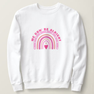 Camiseta Fofo Rosa Seremos Muito Bastante Positivos.
