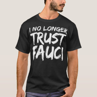 Camiseta Fogo Dr. Anthony Fauci Lied Anti Fauci Tee Fauci i