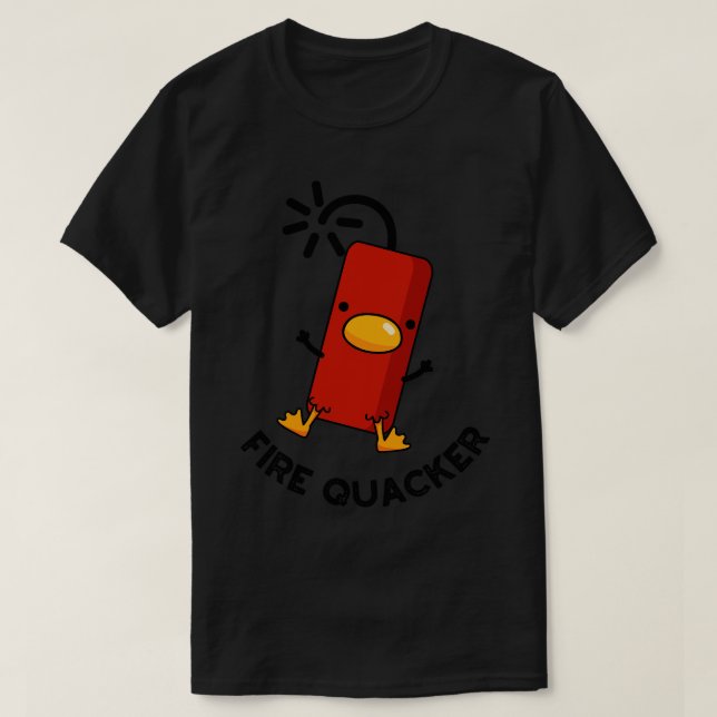 Camiseta Fogo Quacker Funny Fireworks Pun 1 (Frente do Design)