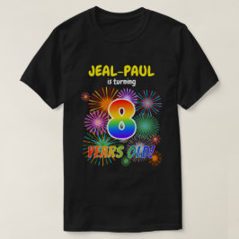 Camiseta Fogos de artifício divertidos, Arco-Íris "8", 8º a
