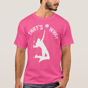 Camiseta Foi Isso Que Ela Engraçou O Voleibol