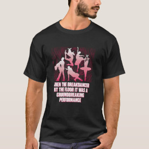 Camiseta Foi um Desempenho Inovador Dança Divertida Hu