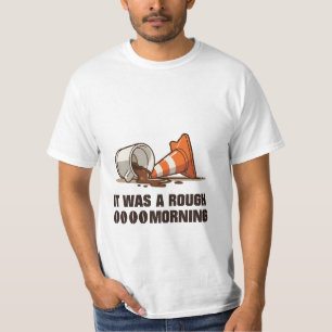 Camiseta "Foi uma manhã difícil", Derramar de café e Cone