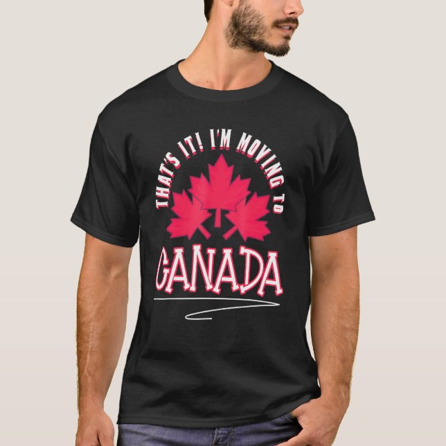 Camiseta Folha De Maple Canadense Que Está Se Mudando Para  (Frente)