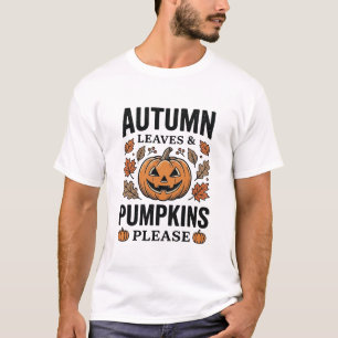 Camiseta Folhas de Abóbora de Outono Abóboras Por Favor Vin