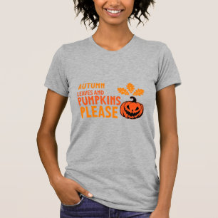 Camiseta Folhas de Outono Abóboras Por Favor Abóbora de Hal