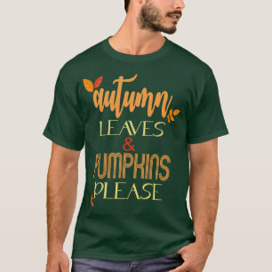 Camiseta Folhas de Outono Abóboras Por Favor Presentes de O