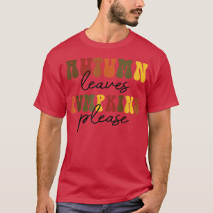 Camiseta Folhas De Outono E Abóboras Por Favor Caiam