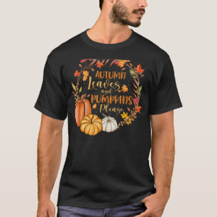 Camiseta Folhas De Outono E Abóboras Por Favor Caiam Folhas
