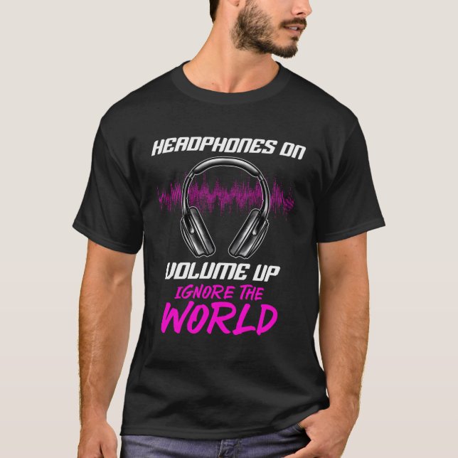 Camiseta Fones de ouvido No Volume Superior Ignoram A Músic (Frente)