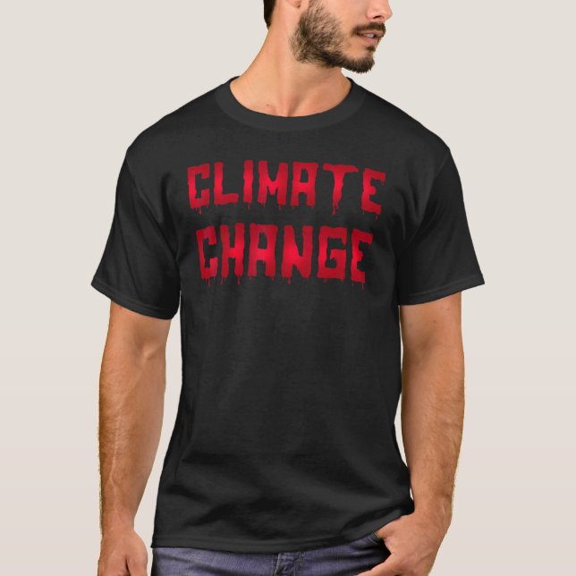 Camiseta Fonte de Terror de Halloween Mudança Climática Mun (Frente)