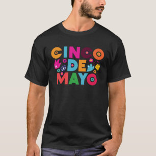 Camiseta Fonte Negrito Colorida e Feliz Fiesta Cinco De May