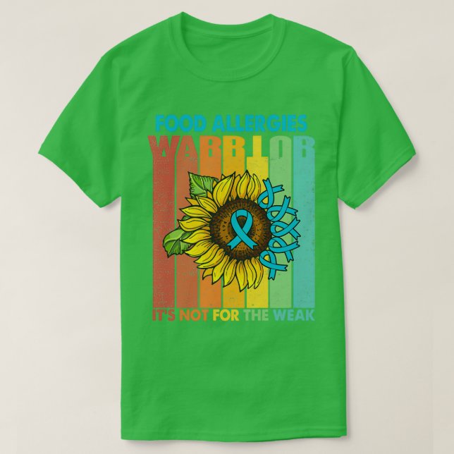 Camiseta Food Allergies Warrior Its Not For The Weak   Copy (Frente do Design)