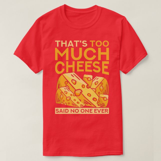 Camiseta Foodie Funny Gouda Cheese (Frente do Design)