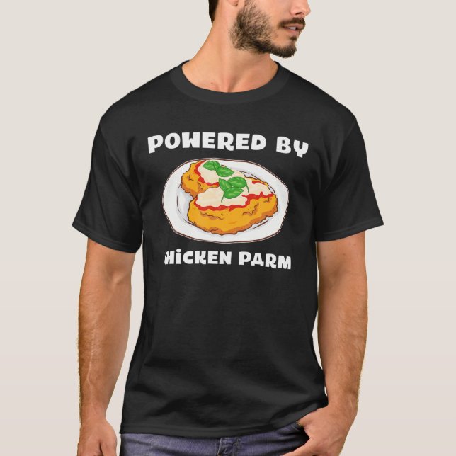 Camiseta Foodie Parmesan Italiano Alimentado Por Chicken Pa (Frente)
