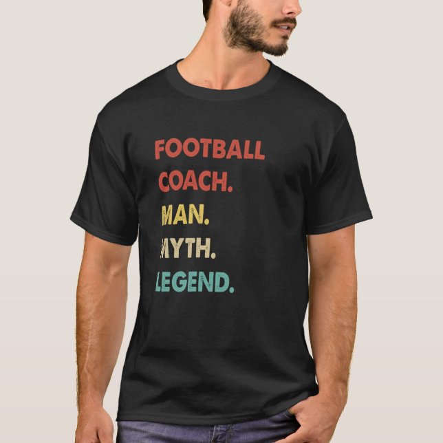 Camiseta Football Coach Man Myth Legend  1 (Frente)