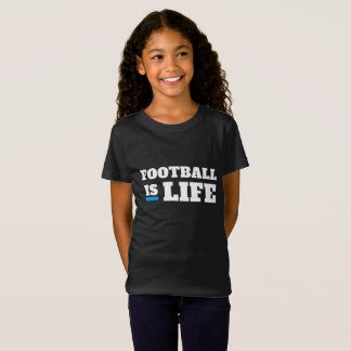 Camiseta Football is life