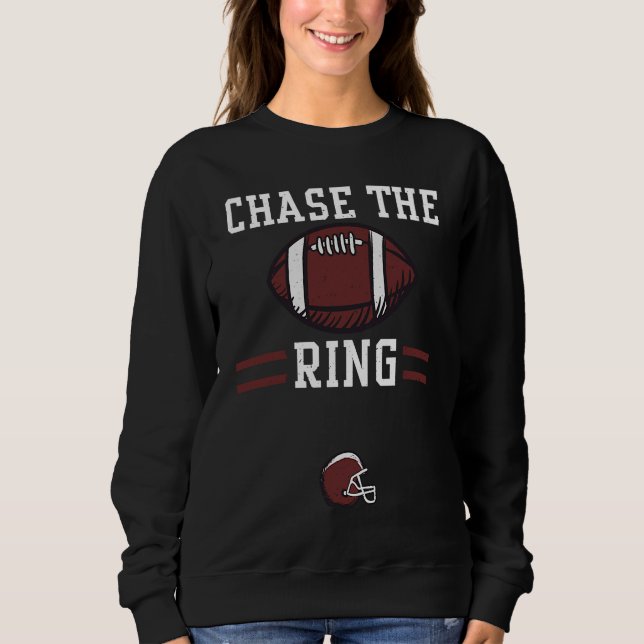 Camiseta Football Player Chase the ring  Football Sayings (Frente)