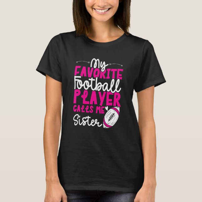 Camiseta Football Sister of Football Player Football Sister (Frente)