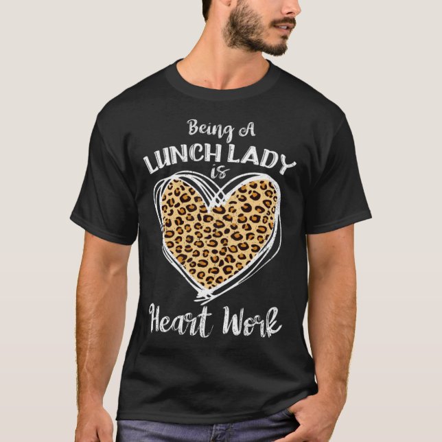 Camiseta For Lunch Lady Heart Work Leopard Plaid (Frente)