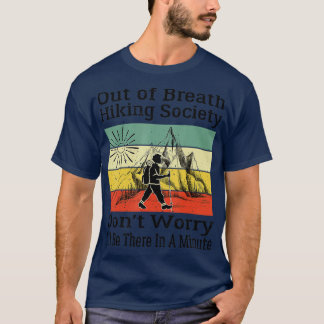 Camiseta Fora da Breath Hiking Society Funny Mountain Hikin