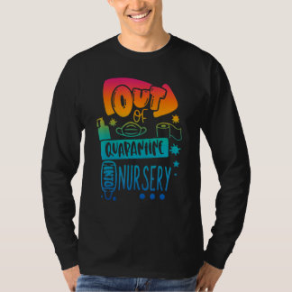 Camiseta Fora Da Quarentena No Enfermeiro De Volta À Escola