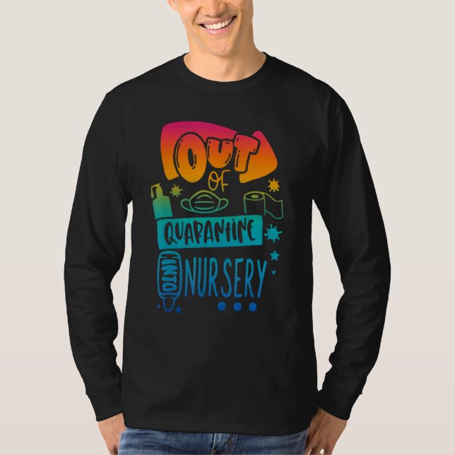 Camiseta Fora Da Quarentena No Enfermeiro De Volta À Escola (Frente)