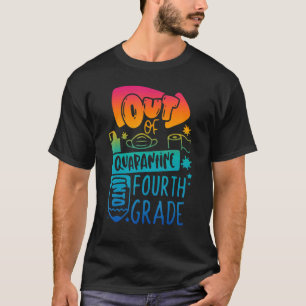 Camiseta Fora Da Quarentena No Quarto Ano De Volta À Escola