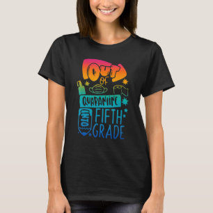 Camiseta Fora Da Quarentena No Quinto Ano De Volta À Escola