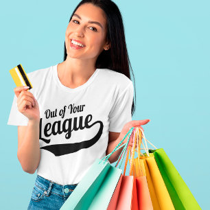 Camiseta Fora da Sua Liga