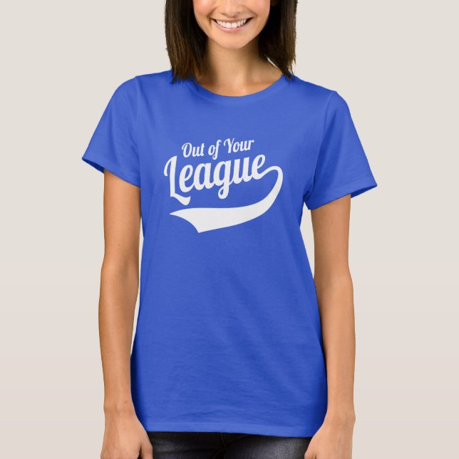 Camiseta Fora da Sua Liga (Frente)