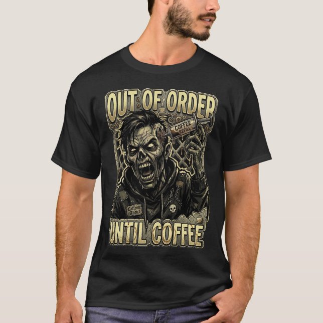 Camiseta Fora de Ordem Até o Zumbi do Café Design (Frente)