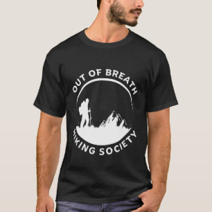 Camiseta Fora de respiração, sociedade de caminhada