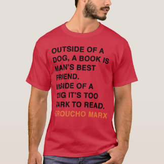 CAMISETA FORA DE UM CACHORRO, UM LIVRO É A MELHOR AMIGA