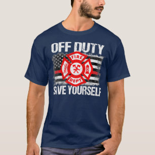 Camiseta Fora do serviço Salve-se da família de bombeiros